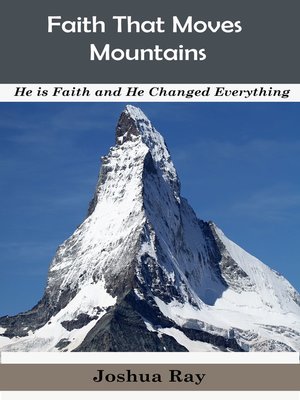 cover image of Faith That Moves Mountains